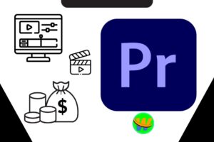 How to Make Money with Adobe Premiere Pro