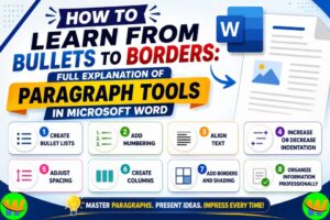 How to Learn From Bullets to Borders in Microsoft Word